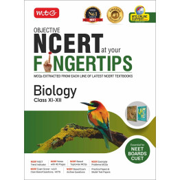 MTG NCERT at your Fingertips Biology For Class 11-12